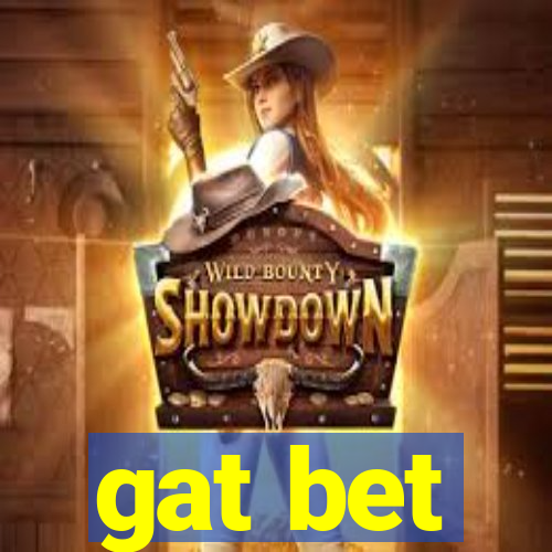 gat bet